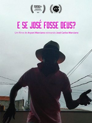 1 Cartaz E se josé fosse Deus